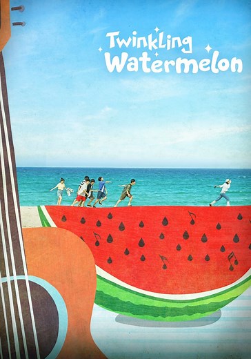 Twinkling Watermelon - internetten TV dizisi yayını