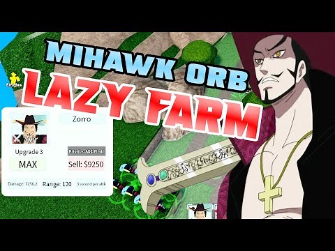 All Star Tower Defense Zoro 5 Star HAWK ORB LAZY FARM´Technique Guide Showcase