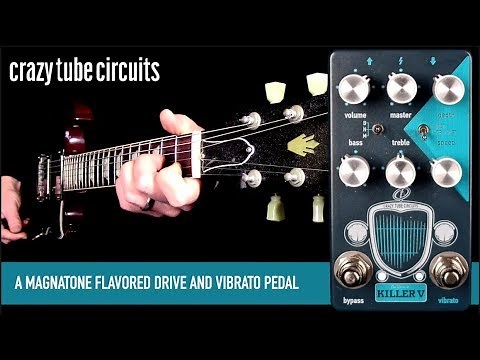 Crazy Tube Circuits Killer V