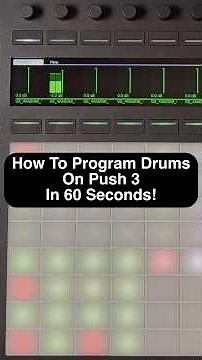 How To Program Drums On Ableton Push 3