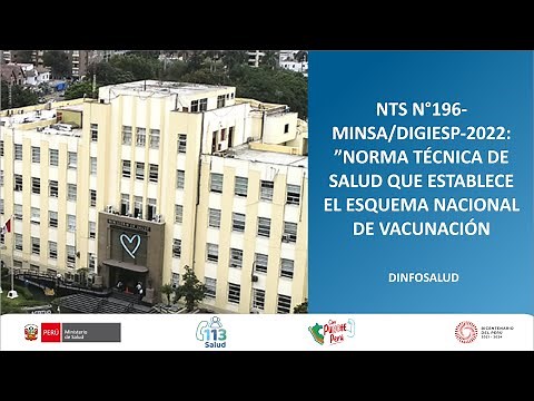 NTS N°196-MINSA/DIGIESP-2022: NORMA TÉCNICA DE SALUD QUE ESTABLECE EL ESQUEMA NACIONAL DE VACUNACIÓN