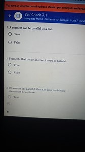A segment can be parallel to a line.   True   FalseSegments... | Filo