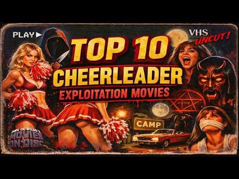 Top Ten Cheerleader Exploitation Movies. 4K
