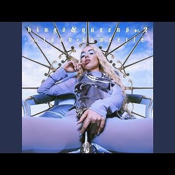Kings & Queens, Pt. 2 (feat. Lauv & Saweetie)