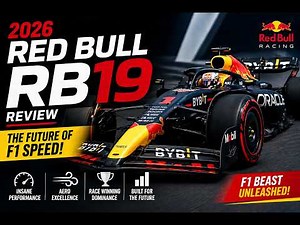2026 Red Bull RB19 Review 🔥 The Future of F1 Speed!
