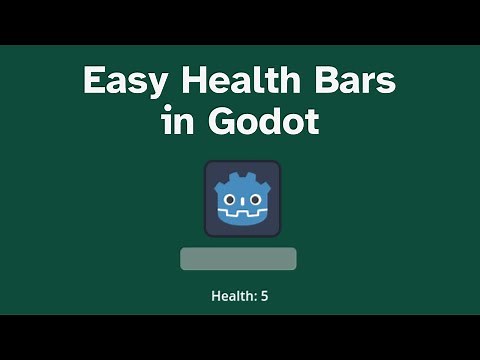 Easy Health Bars in Godot 4
