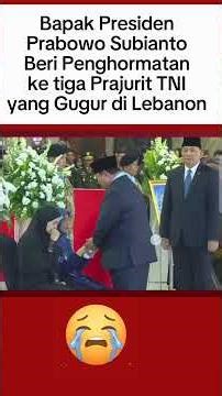 Bapak Presiden Beri Penghormatan terakhir Kepada 3 Prajurit yang Gugur di Lebanon #tni #tniad #tniau