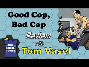 Good Cop Bad Cop Review - with Tom Vasel