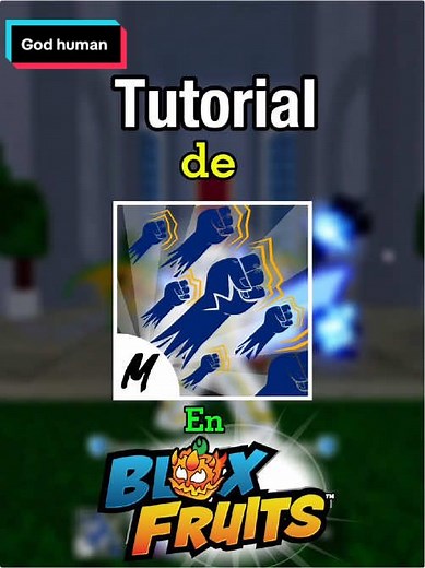 Tutorial para conseguir el God Human en Blox Fruits