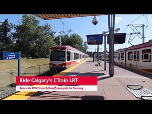 Ride The Calgary Ctrain LRT From Erlton To Tuscany: Rear POV Experience!