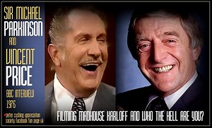 I thought this would be appreciated here, after the sad passing of Sir Michael Parkinson a few days ago. It's a very funny clip of Parkinson interviewing #VincentPrice and actor Wilfrid Hyde-White.... who appeared with Peter Cushing in two films, 'The Great Houdini' White as Superintendent Melville, Cushing as Arthur Conan Doyle. And 'One Summer' in 1980. The interview was broadcast on BBC1 in 1976. Parkinson made a guest appearance in the Amicus film, 'Madhouse' (1974) which starred both Vincen