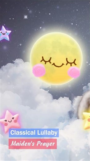 Badarzewska - Maiden's Prayer ❤ Classical Lullaby #lullaby #shorts #lullabysong #classicalmusic