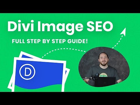 How To Optimize Images For SEO In Divi – Full Step By Step Guide