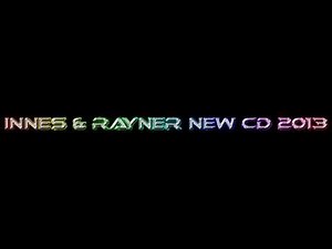 INNES AND RAYNER NEW CD 2013 - TRACK 11