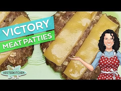 Victory Meat Patties: What do you know about WW2 Food Ration Cooking?