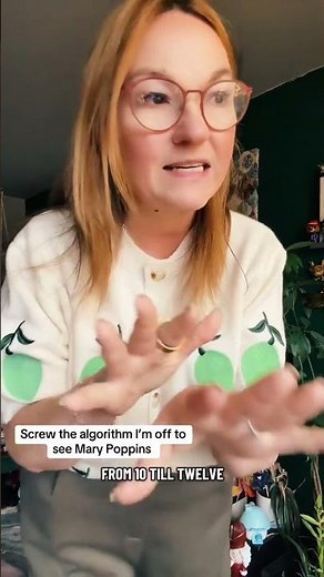 Screw the algorithm — I’m off to see Mary Poppins tonight