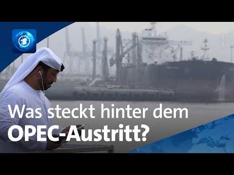 OPEC: Vereinigte Arabische Emirate treten aus Öl-Allianz aus