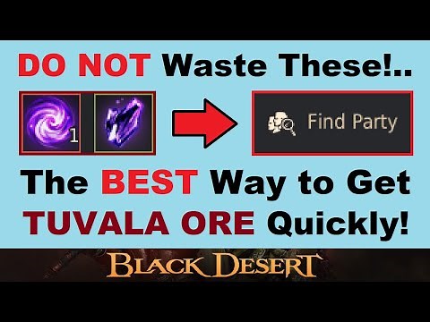~DO NOT~ Waste These!.. The *BEST* Way to Get ~TUVALA ORE~ & Other Season Mats (Black Desert Online)