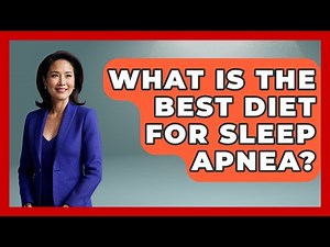 What Is The Best Diet For Sleep Apnea? - Sleep Apnea Support Network
