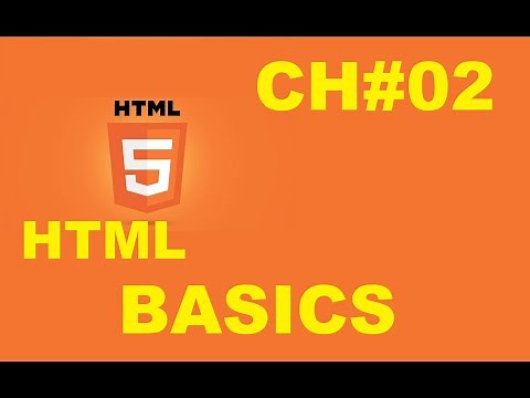 HTML Basics - HTML TUTORIAL - w3Schools - Ch#02 ENGLISH