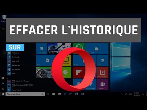 Comment effacer l'historique de navigation sur Opera