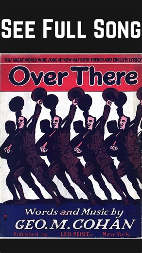 Over There - Arthur Fields - 1917 Recording