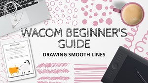 Wacom Beginner's Guide: Drawing Smooth Lines | Gabriela Benke | Skillshare