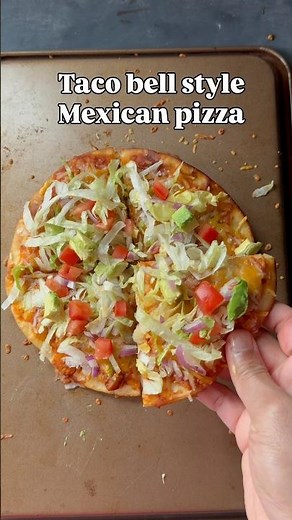 Mexican tacobell style pizza