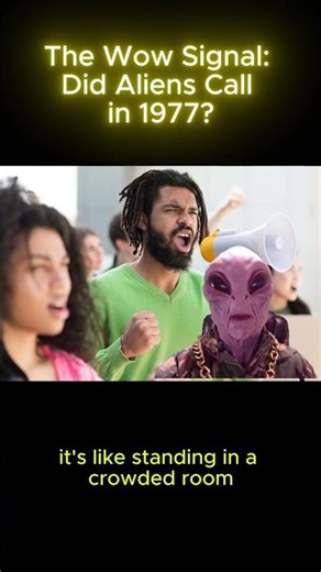 The WOW! Signal - Space’s Biggest Mystery Ping - Did Aliens Call in 1977?