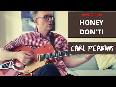 How to play ALL the guitar parts to Honey Don't by Carl Perkins George Harrison