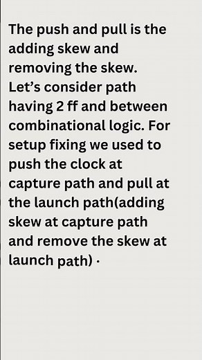 Clock push and pull in vlsi sta