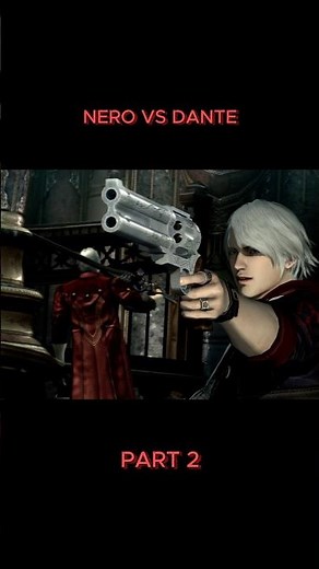 Nero vs Dante – Part 2 | DMC4 Short