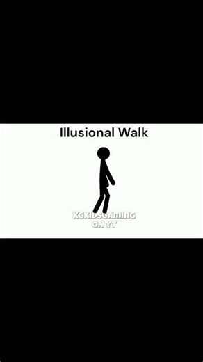 Illusional Walk