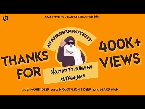 Modi ko to Mukia na Kutega Jake | Mohit Deep | Beard Man | Latest Punjabi Song 2022| Farmer Protest
