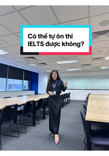 Cách tự ôn thi IELTS hiệu quả