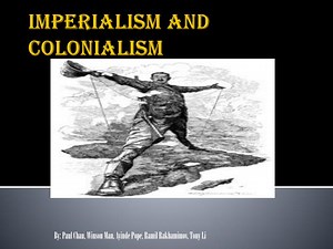 PPT - Imperialism and Colonialism PowerPoint Presentation, free download - ID:2061164