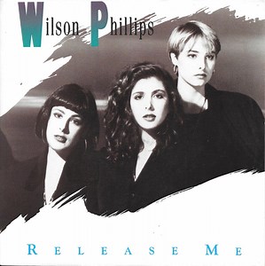 Wilson Phillips - Release Me