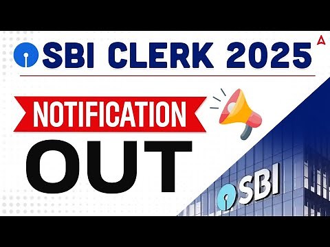 SBI Clerk Notification 2025 | SBI Clerk Detailed Notification Out | Big Vacancy? 😱😱