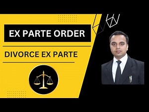 Ex parte order | Divorce ex parte