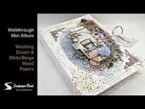 Wedding Mini-Album Walkthrough | Craft O'Clock Papers