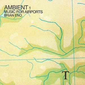Brian Eno - Ambient 1 (Music For Airports)