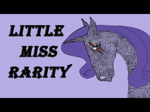 Little Miss Rarity - creepypasta de MLP