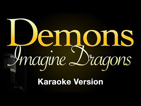 Demons - Imagine Dragons (Karaoke Songs With Lyrics - Original Key)