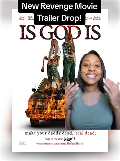 Is God Is: Exciting Revenge Movie Trailer Revealed!