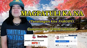 1.4M views · 7.3K reactions | Magpatuli kana Lyrics: Jomat Torillo #arnelursaltv #SongParody #fypシ゚viralシ | Arnel Ursal TV | Facebook
