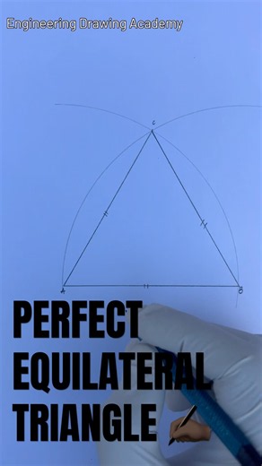 How to Construct a Perfect Equilateral Triangle | Compass & Ruler