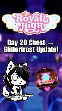 Day 20 Chest Location in Royale High | Glitterfrost Treasure Hunt Guide