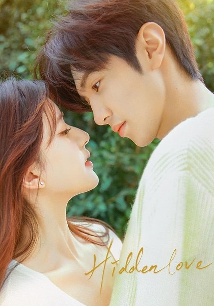 Hidden Love Season 1 - watch full episodes streaming online