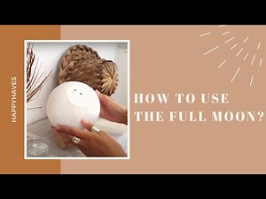 How to use? - Happyhaves Full Moon Instruction