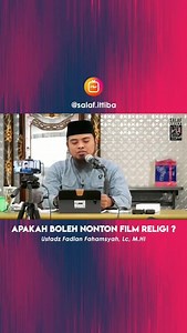 1.9K views · 68 reactions | APAKAH BOLEH NONTON FILM RELIGI DI BIOSKOP ? Ustadz Fadlan Fahamsyah Hafidzoohullooh | Pengikut Sunnah | Facebook